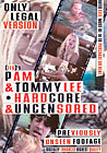 Pam & Tommy Lee - Hardcore & Uncensored