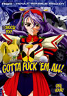 Gotta Fuck `Em All