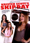 Kristen Scott`s Skip Day