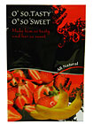 O So Tasty O So Sweet